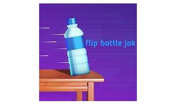 Flip bottle jok for Android - Download the APK from Habererciyes